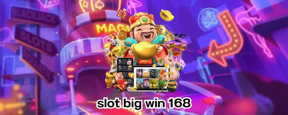 slot big win 168